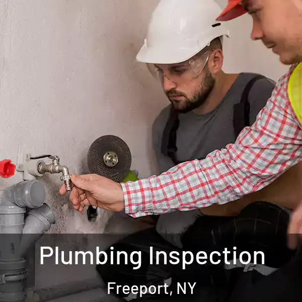  Plumbing Inspection Freeport, NY