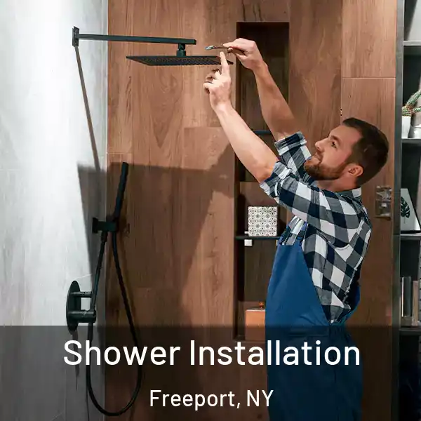  Shower Installation Freeport, NY