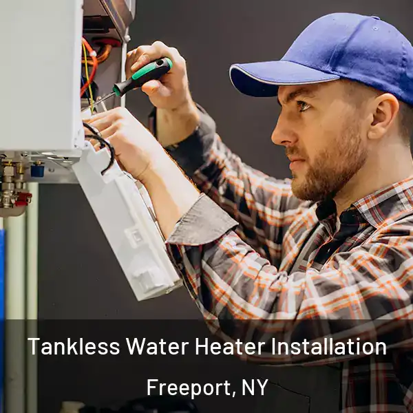  Tankless Water Heater Installation Freeport, NY