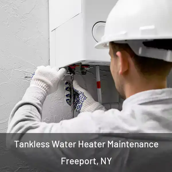 Tankless Water Heater Maintenance Freeport, NY